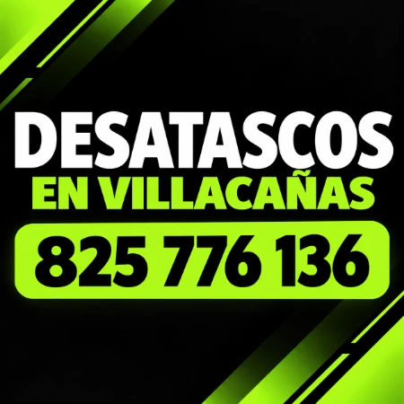 Desatascos en Villacañas